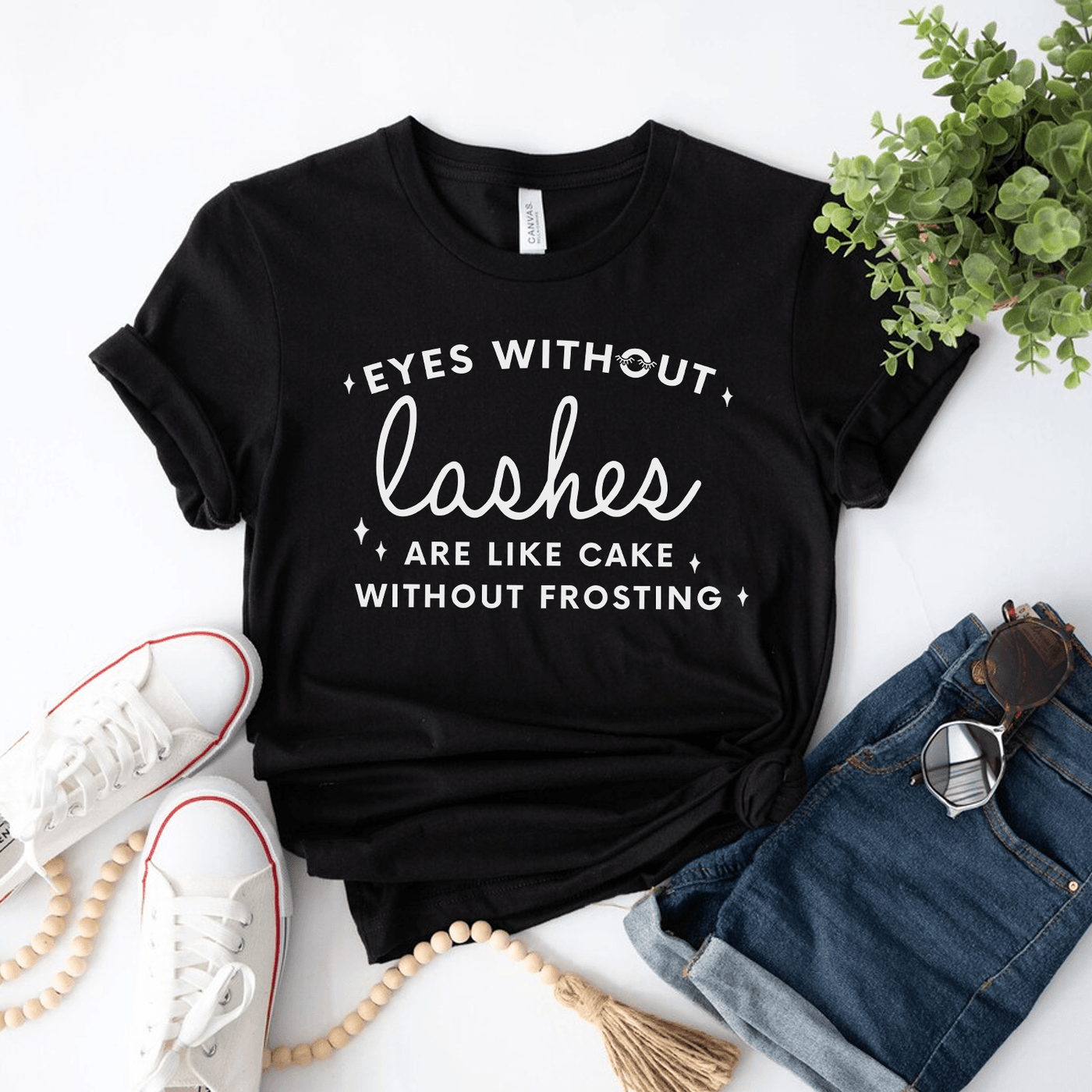 Eyes Without Lashes Are Like Cake Without Frosting t-shirt